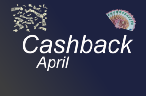 Mehr über den Artikel erfahren Cashback-Produkte im April