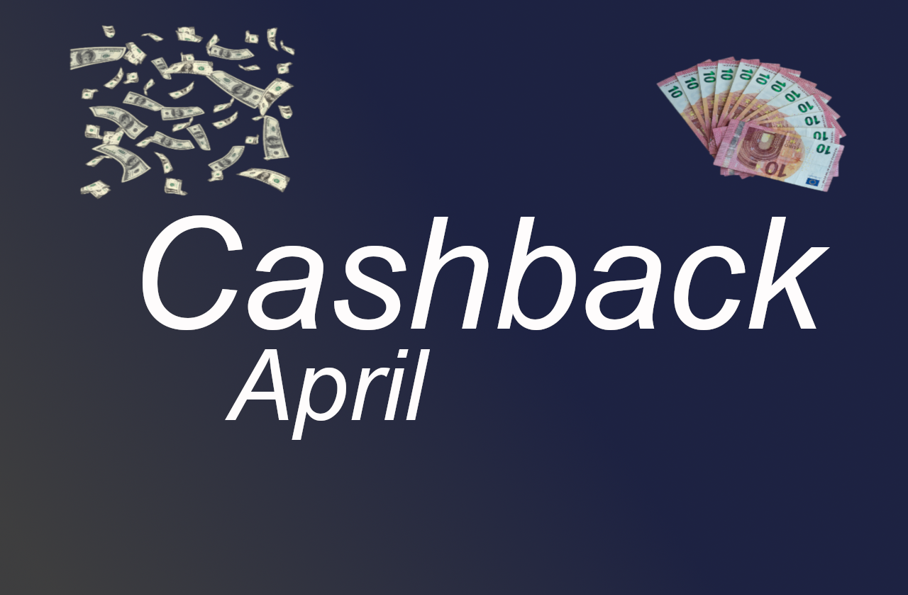 Mehr über den Artikel erfahren Cashback-Produkte im April
