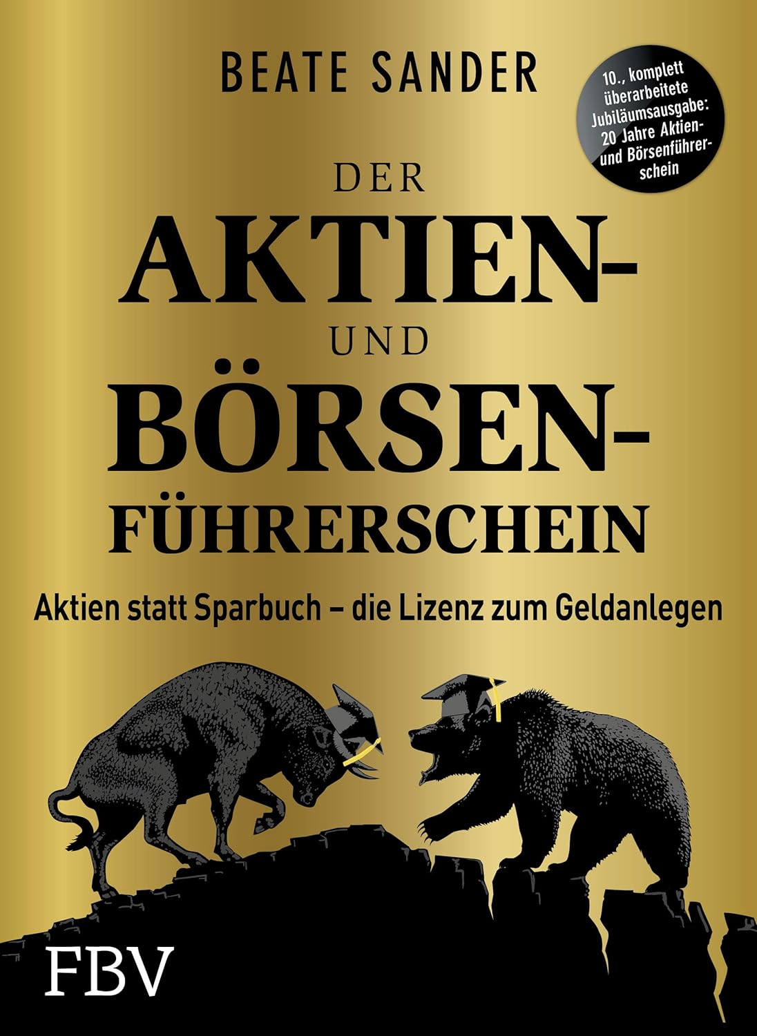Beate Sander: Der Aktien- und Börsenführerschein
