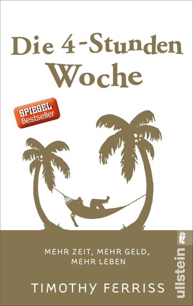 Timothy Ferriss_die 4-Stunden-Woche