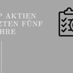 Das sind die erfolgreichsten Aktien der letzten 5 Jahre